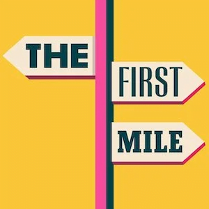 the first mile