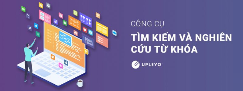 cong cu tim kiem va nghien cuu tu khoa